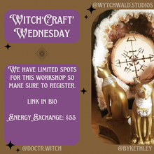 Load image into Gallery viewer, Witch‘Craft’ Wednesday
